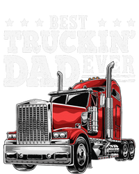 Best Truckin Dad Ever Big Rig Trucker Fathers Day Gift Cooling Performance Crew T-Shirt