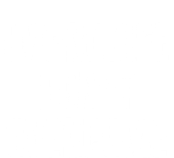 Improvise Adapt Overcome Military Funny Meme Gift Tall T-Shirt