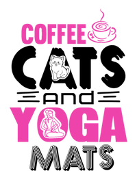 Cute Pink Coffee Cats And Yoga Mats Theme Great Gift T-Shirt