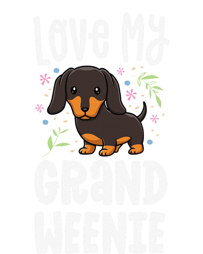 Love My Grand Weenie Dachshund Granddog Grandma Grandpa Sweatshirt