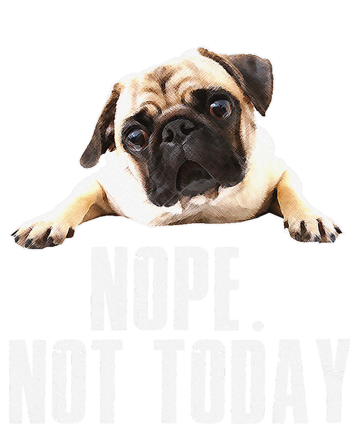 Nope Dog Not Today Pug for  Mom Youth Performance Sprint T-Shirt