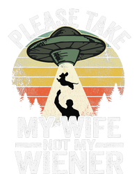 Please Take My Wife Not My Wiener Dog Dad Vintage Dachshund T-Shirt