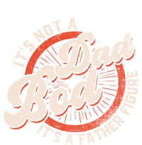 Its Not A Dad Bod Its A Father Figure Tee Funny Dad Joke Gift Hoodie