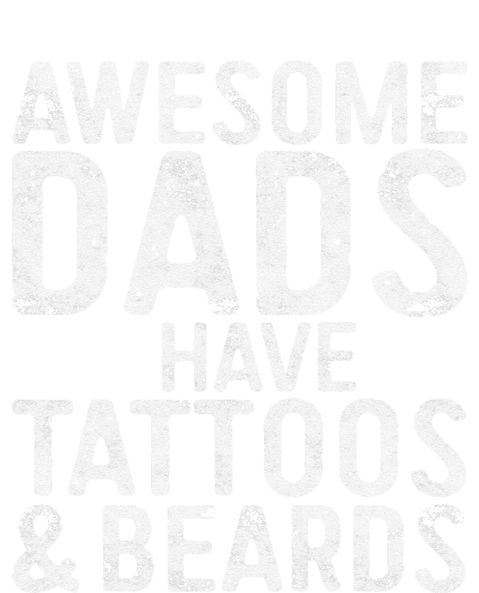 Awesome Dads Have Tattoos And Beards Fathers Day T-Shirt