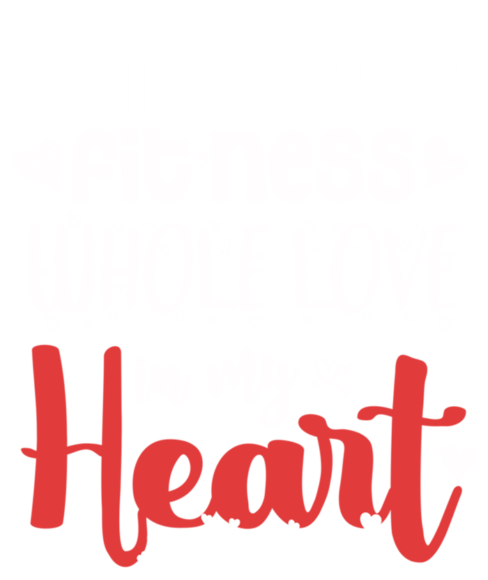 Im Into Fitness Fitness Whole Love In My Heart Valentine Gift Insulated Varsity Jacket