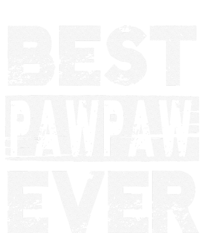 Best Pawpaw Ever Gift For Grandpa Fathers Day Tall Long Sleeve T-Shirt