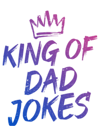 King Of Dad Jokes Fathers Day Humorous Puns Funny Dad Jokes Cute Gift T-Shirt