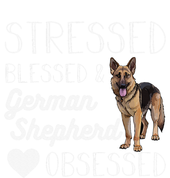 Stressed blessed and German shepherd obsessed crazy Poster