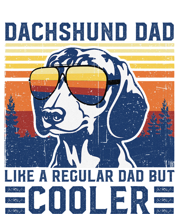 Vintage Dachshund Dad Like A Regular Dad But Cooler Funny 12 oz Stainless Steel Tumbler Cup