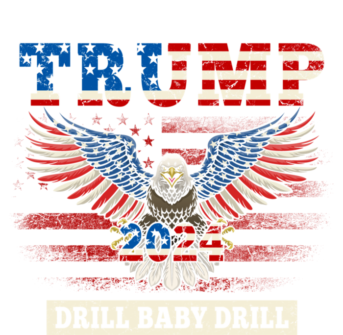 Trump 2024 Drill Baby Drill Funny Pro Trump Hoodie