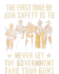 The First Rule Of Gun Safety Is To Never Let The Government Take Your Guns Tie-Dye T-Shirt