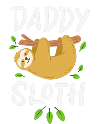 Daddy Sloth Dad Father Fathers Day Lazy Dad T-Shirt