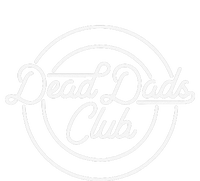 Dead Dad Club Funny Saying T-Shirt