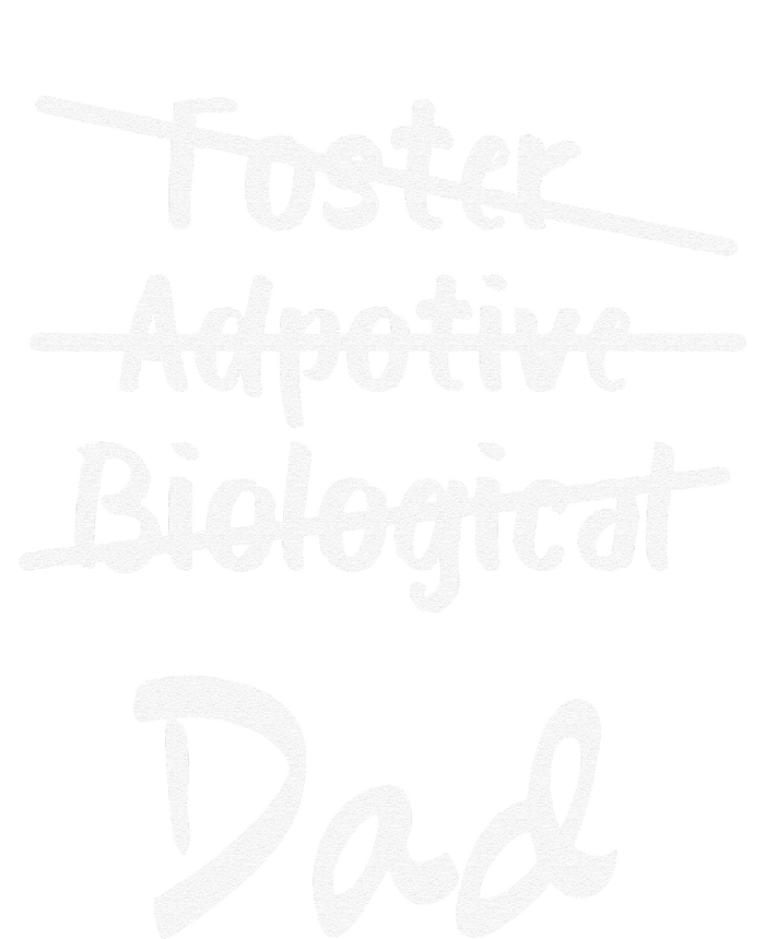 Foster Adoptive Biological Dad Adoption Fathers Day Papa T-Shirt