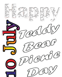 July 10th Teddy Bear Picnic Day Fun Gift Idea T-Shirt