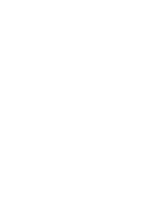 The Worlds Greatest Dad Is Fishing In Heaven Gift Button