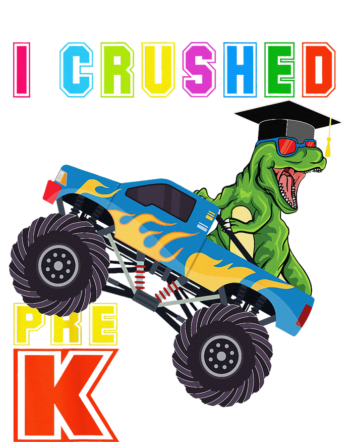 I Crushed PreK TRex Monster Truck Graduation Cap Kids Sweatshirt