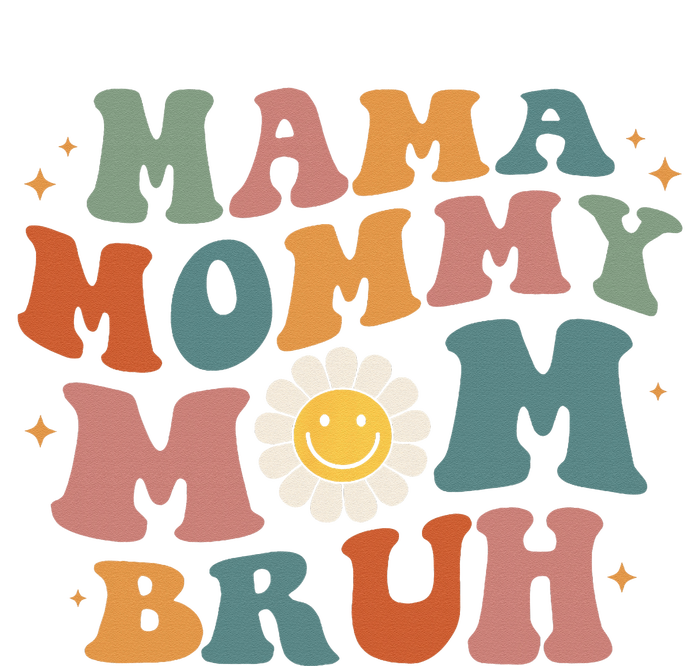 Mama Mommy Mom Bruh Retro Groovy Mothers Day Gifts Wo T-Shirt