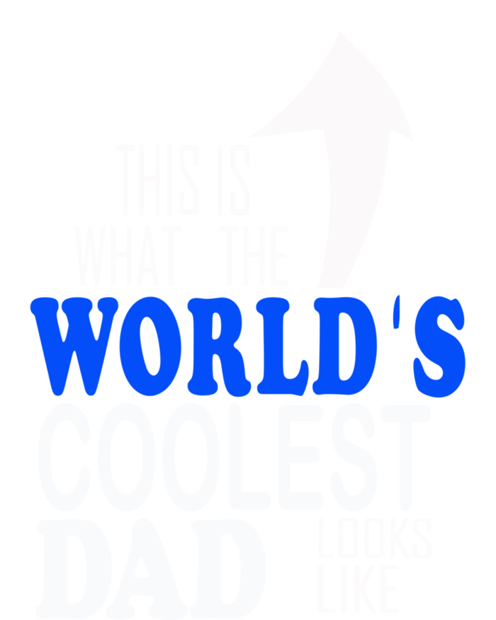 Worlds Coolest Dad Funny Gift For Dad Great Gift Women's T-Shirt