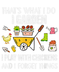 Thats What I Do I Garden I Play With Chickens Forget Things USA-Made Doggie Bandana