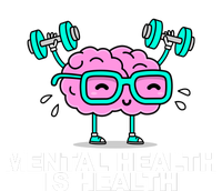 Mental Health Is Health Brain Workout T-Shirt