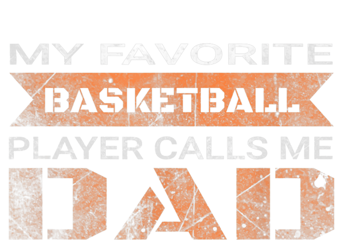 My Favorite Basketball Player Calls Me Dad Funny Quote Dad Magnet