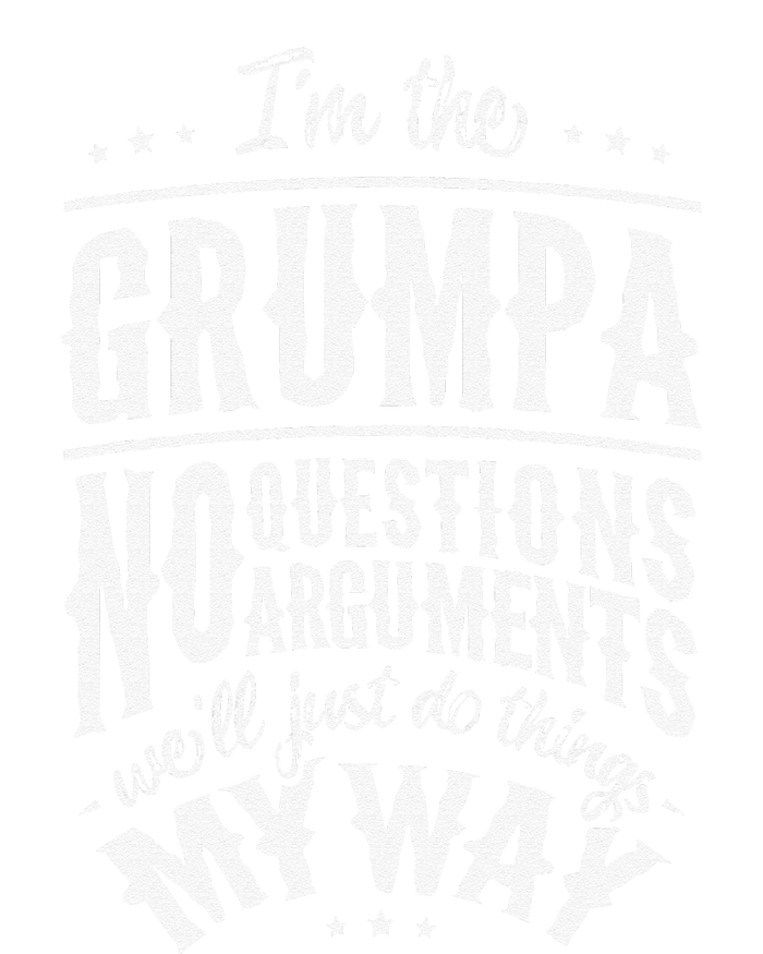 Grumpa Way Funny Grandpa Fathers Day T-Shirt