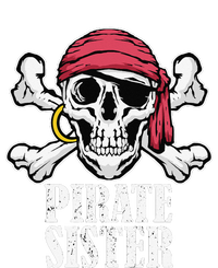 Hosting Pirate Birthday Jolly Roger Party Pirate Sister T-Shirt