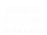 Surviving Fatherhood One Beer At A Time Cool Gift Funny Dad Gift Toddler Sweatshirt