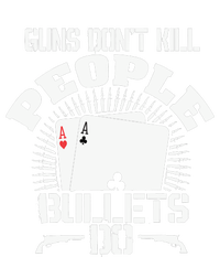 Guns Don't Kill People - Bullets Do - Novelty Poker Women’s Perfect Tri Rocker Tank