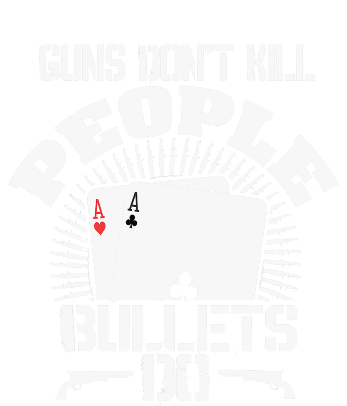 Guns Don't Kill People - Bullets Do - Novelty Poker Women’s Perfect Tri Rocker Tank