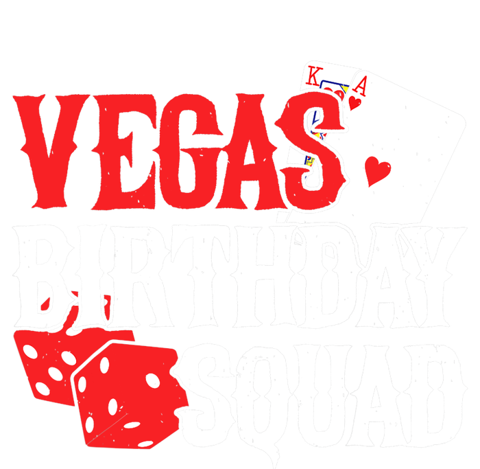 Las Vegas Birthday - Party in Vegas - Vegas Birthday Squad Tall Sweatshirt