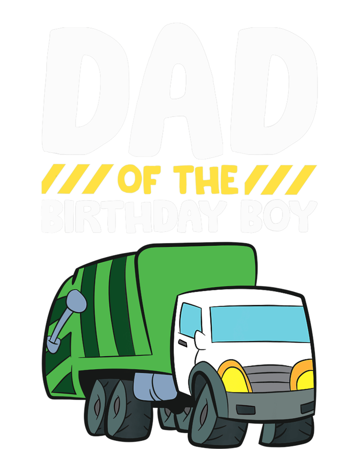 Dad Of The Birthday Boy Garbage Truck Birthday Party T-Shirt