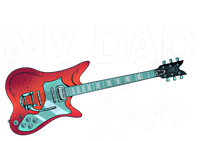 My Dad Rocks Gift Rock And Roll Electronic Rock Guitar Gift Sweatshirt Cinch Pack Bag