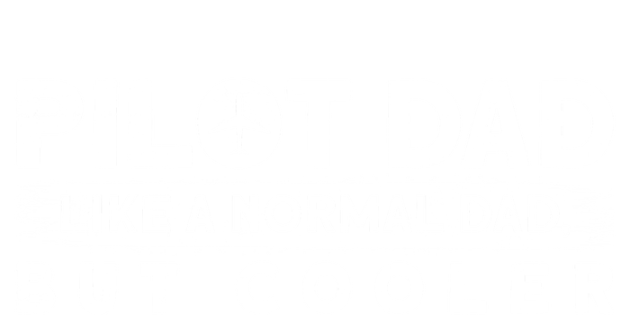 Pilot Dad Like A Normal Dad But Cooler Gift Toddler T-Shirt