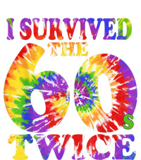 I Survived The Sixties 60s Twice Tie Dye 70th Birthday Womens CVC Long Sleeve Shirt