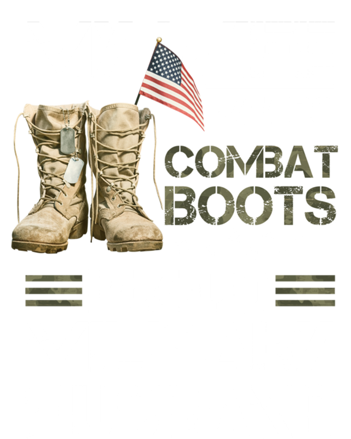 My Wife Wears Combat Boots Proud Military Husband Cute Gift T-Shirt