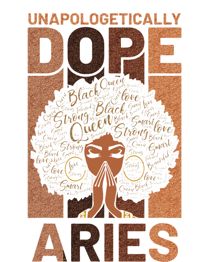 Black History Unapologetically Dope Aries Melanin Horoscope T-Shirt