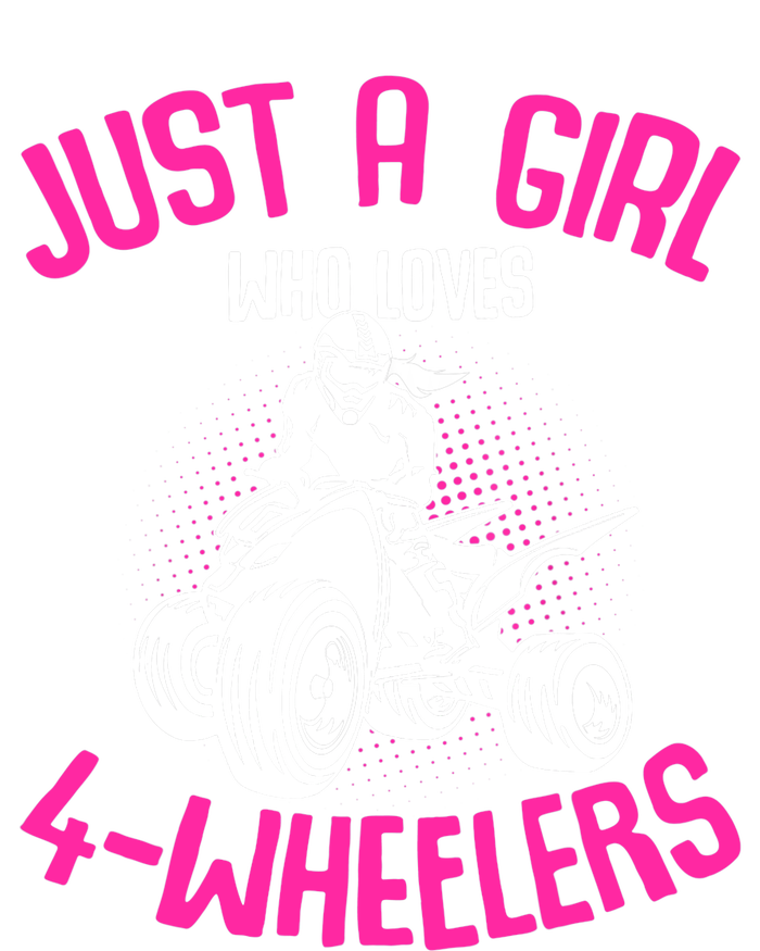 Just a Girl who loves 4 Wheelers ATV Quad Girl Ladies Long Sleeve Shirt