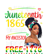 Women Juneteenth Because My Ancestor Werent Free 1776 Gift African Pride T-Shirt