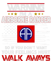 Warning Im A AIRBORNE RANGER So If You Dont Want Your Feelings Hurt Walk Awayls Flexfit Unipanel Trucker Cap