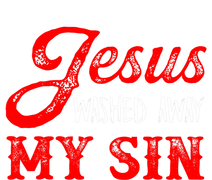 Jesus Washed Away My Sin Religion Christianity Catholic God Mousepad