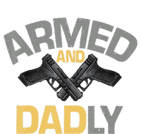 Armed And Dadly Funny Deadly Father Gifts For Fathers Day Pom Pom 12in Knit Beanie