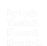 Lylla Teefs Floor & Rocket. T-Shirt