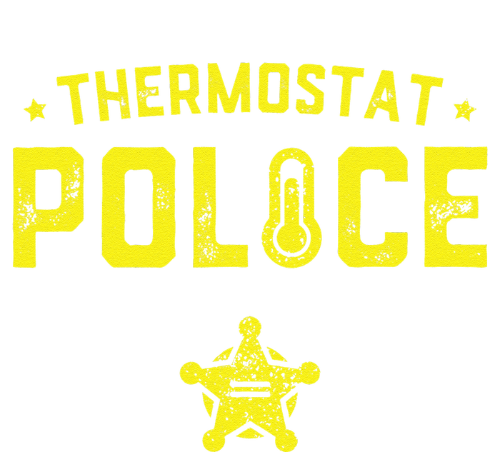 Thermostat Police Dad Gift Funny Fathers Day T-Shirt