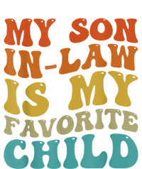 My Son In Law Is My Favorite Child Funny Family Humor Groovy Tall Long Sleeve T-Shirt