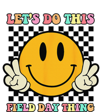 Let's Do This Field Day Thing Groovy Hippie Smile Face T-Shirt