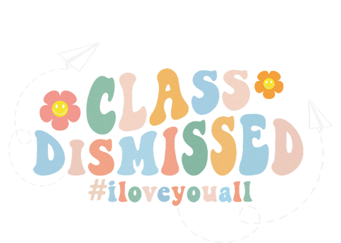 I Love You Class Dismissed Groovy Last Day Of School Teacher T-Shirt