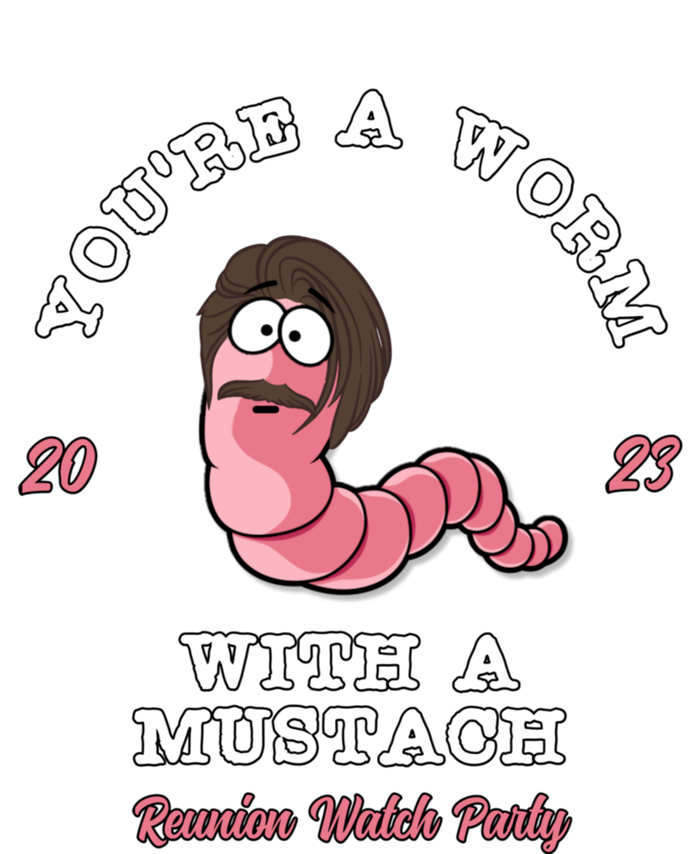 Youre A Worm With A Mustache Ladies Essential Tank