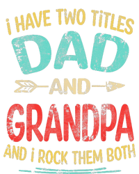 I Have Two Titles Dad And Grandpa Father's Day Grandpa Gift Striped Beanie with Solid Band